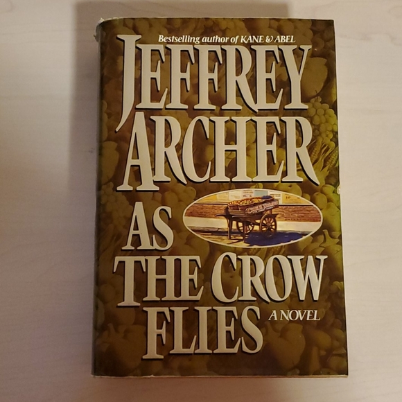 As the Crow Flies by Jeffrey Archer - Picture 1 of 2